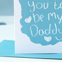 Can't Wait For You To Be My Dad Father's Day Card, thumbnail 4 of 8