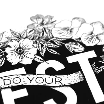 'Do Your Best Forget The Rest' Hand Lettered Print, 4 of 8