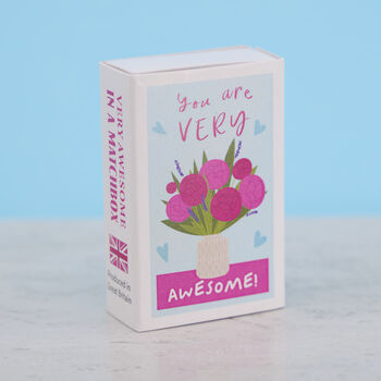 You Are Very Awesome Bunch Of Flowers In A Matchbox, 3 of 5