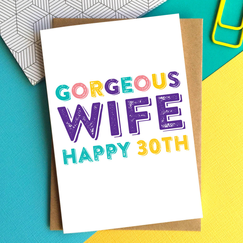 wife gorgeousness personalised birthday card by do you punctuate