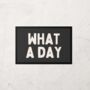 What A Day | Cream And Charcoal | Door Mat, thumbnail 1 of 2