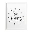 Be Happy Typography Print By Old English Company | notonthehighstreet.com