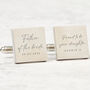 Father Of The Bride Cufflinks Gift From Daughter, thumbnail 1 of 7