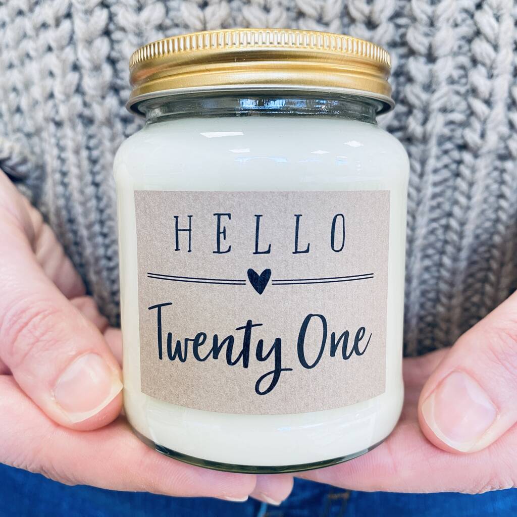 Hello Twenty One 21st Birthday Scented Soy Candle By Lollyrocket Candle ...