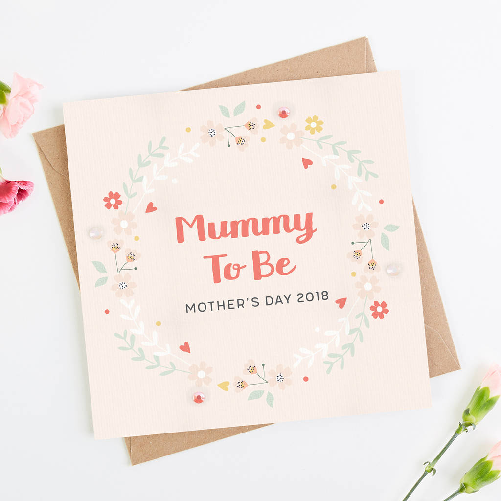 Mummy To Be Mother S Day Card By Norma Dorothy Notonthehighstreet Mummy To Be Mother S Day Card