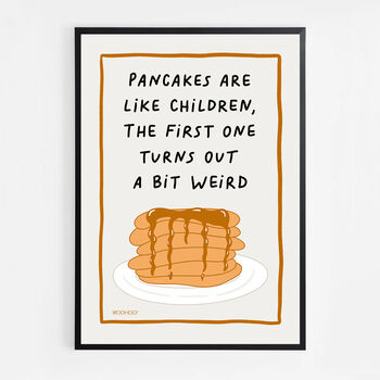 Pancakes Are Like Children Print, 5 of 8