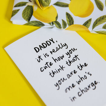 Funny Personalised Parent Card 'It Is Really Cute How You Think You Are In Charge', 5 of 6