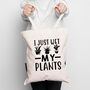 Funny Tote 'I just wet my plants', thumbnail 5 of 7
