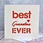 Best Grandma Ever Laser Cut Card, thumbnail 1 of 4