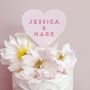 Personalised Heart Shape Wedding Cake Topper, thumbnail 1 of 2
