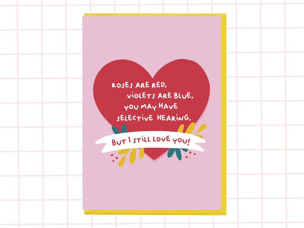 You May Have Selective Hearing But I Still Love You, 1 of 7