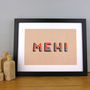 'Meh!' Typography Print, thumbnail 1 of 3