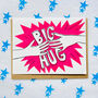 Big Hug Card, thumbnail 1 of 3