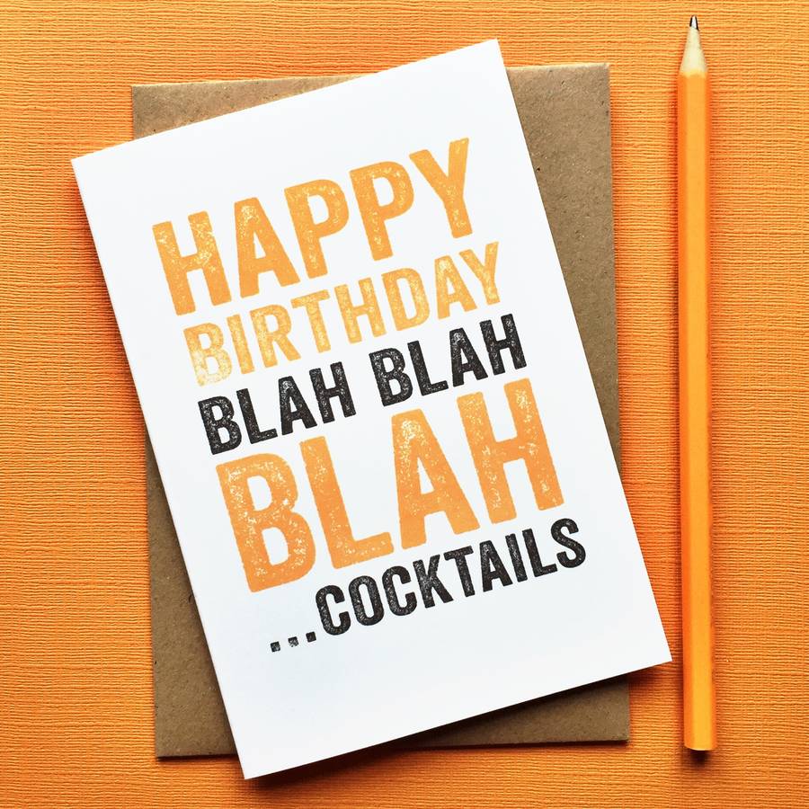 happy birthday blah blah cocktails greetings card by do you punctuate ...