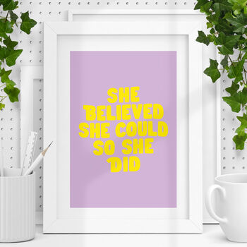 She Believed She Could So She Did Typography Print, 2 of 5