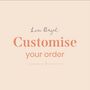 Customise Your Lisa Angel Order, thumbnail 1 of 1