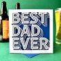 Best Dad Father's Day Card, thumbnail 3 of 5