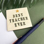 Best Teacher Ever Coaster, thumbnail 8 of 11