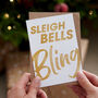 'Sleigh Bells Bling' Funny Christmas Card, thumbnail 1 of 5