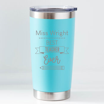Personalised Best Teacher Ever Thermos Insulated Cup, 3 of 7