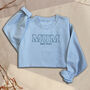 Personalised 'Mummy' Embroidered Family Sweatshirt, thumbnail 3 of 10