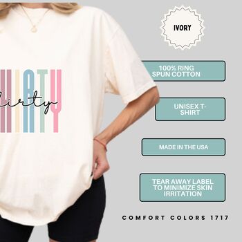 30th Birthday For Her Dirty Thirty T Shirt, 7 of 12