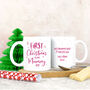 Personalised 'First Christmas As My Mummy' Mug 2023, thumbnail 3 of 4