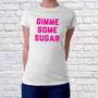 Gimme Some Sugar T Shirt, thumbnail 4 of 5