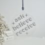 Ask Receive Believe Hanging Christmas Decoration, thumbnail 1 of 9