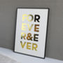 Metallic Forever And Ever Print, thumbnail 1 of 6