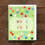 Mini Whoo Hoo! Card, thumbnail 5 of 5