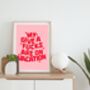 My Give A Fucks Are On Vacation Print, thumbnail 3 of 5