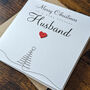 Personalised Handmade Christmas Card For Special Husband, thumbnail 4 of 4