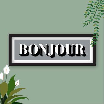 Bonjour Framed Typography Print, 8 of 10