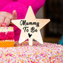 'Mummy To Be' Baby Shower Cake Topper, thumbnail 2 of 5