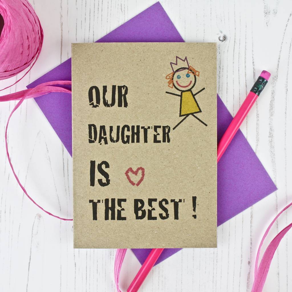 My / Our Daughter Is The Best Card, 1 of 2