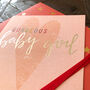 Baby Girl Card With Silver Foiled Writing, thumbnail 1 of 5