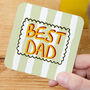 Best Dad Striped Coaster, thumbnail 1 of 6
