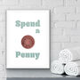Spend A Penny Bathroom Print, thumbnail 1 of 3