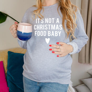 'Its Not A Chirstmas Food Baby' Maternity Jumper, 4 of 11