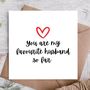 Anniversary Card For Husband / Partner | Funny Card, thumbnail 1 of 3