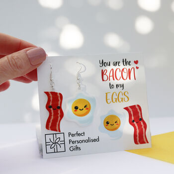 You Are The Bacon To My Eggs Valentine's Earrings, 7 of 12