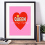 Crowned Queen Of Fucking Everything Art Print, thumbnail 3 of 3