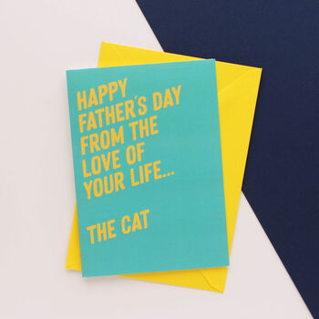 From The Love Of Your Life Cat Father's Day Card, 2 of 6