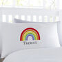 Bright Rainbow Personalised Pillowcase, thumbnail 1 of 2
