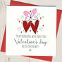 Wife, Girlfriend Or Fiancee Valentines Card, thumbnail 1 of 3