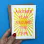 Another Year Around The Sun Risograph Bold Type Card, thumbnail 1 of 3