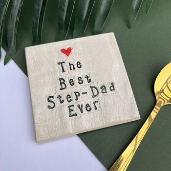 The Best Step Dad Ever Ceramic Coaster, 4 of 6