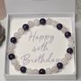 Happy Birthday Crystal Gemstone Bracelet Gift For Her, thumbnail 7 of 8