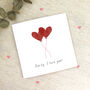 Personalised I Love You Balloons Card, thumbnail 1 of 2